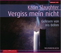 Vergiss Mein Nicht (Kisscut) (Grant County, Bk 2) (German Editon) (Audio CD)