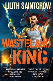 Wasteland King (Gallow and Ragged, Bk 3)