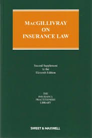 Macgillivray on Insurance Law: 2nd Supplement (Insurance Practitioners Librar)