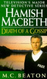 Death of a Gossip (Hamish MacBeth, Bk 1)
