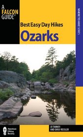 Best Easy Day Hikes Missouri Ozarks (Best Easy Day Hikes Series)