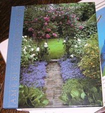 The Country Garden: Ideas for Gardening in a Natural Style (American Country)