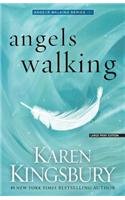 Angels Walking (Angels Walking Series)