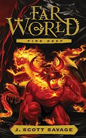 Fire Keep (Farworld, Bk 4)