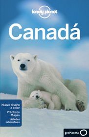 Lonely Planet Canada (Travel Guide) (Spanish Edition)