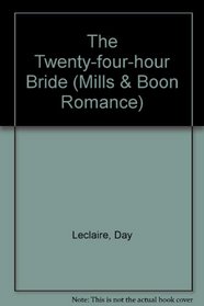 The Twenty-Four-Hour Bride (Large Print)