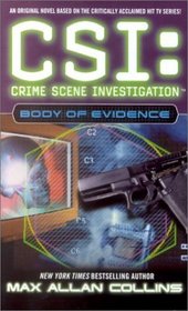 Body of Evidence (CSI: Crime Scene Investigation, Bk 4)