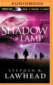 Shadow Lamp, The (Bright Empires, 4)