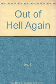 Out of Hell Again