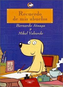Recuerdo de mis abuelos (Spanish Edition)