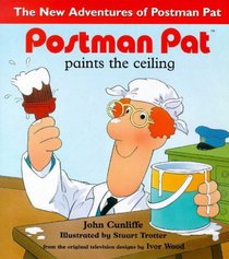 Postman Pat 7 Paints a Ceiling (New Adventures of Postman Pat S.)