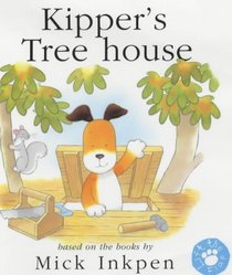 Kipper's Treehouse (Lift-the-Flap)
