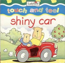 Shiny Car (Tactile Board Books) (Spanish Edition)