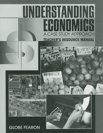 Basic Economics : A Case Study Approach