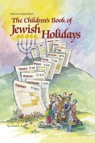 Childrens Book of Jewish Holidays (Artscroll Youth Series)