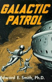 Galactic Patrol (Lensman, Bk 3)