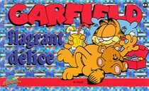 Garfield, tome 12 : Flagrant dlice