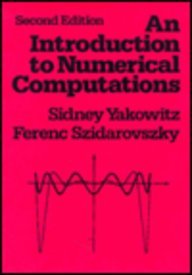 Introduction to Numerical Computations, An (2nd Edition)