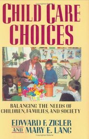 Child Care Choices