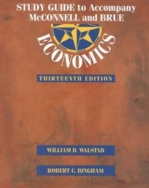 Study Guide to Accompany  McConnell and Brue Economics