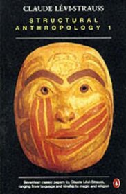 STRUCTURAL ANTHROPOLOGY: V. 1 (PENGUIN SOCIAL SCIENCES)