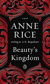 Beauty's Kingdom: A Novel in the Sleeping Beauty Series