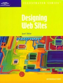 Designing Web Sites - Illustrated Introductory