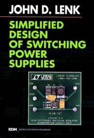 Simplified Design of Switching Power Supplies (EDN Series for Design Engineers)