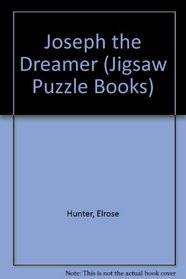 Joseph the Dreamer (Jigsaw Puzzle Books)