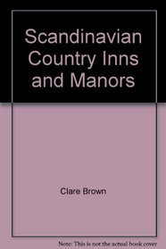 Scandinavian Country Inns & Manors
