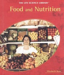 Food and Nutrition (Life Science Library (New York, N.Y.).)