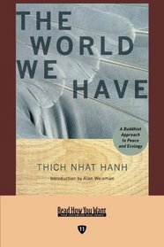 The World We Have