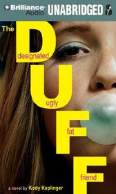 The DUFF (Designated Ugly Fat Friend) (Audio CD) (Unabridged)