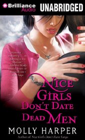 Nice Girls Don't Date Dead Men