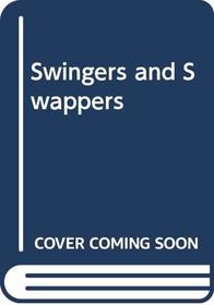 Swingers and Swappers