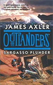 Sargasso Plunder (Outlanders, No 18)