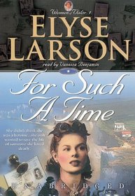 For Such A Time: Library Edition (Women of Valor)