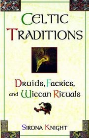 Celtic Traditions