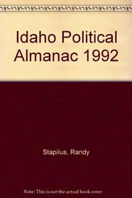 Idaho Political Almanac 1992