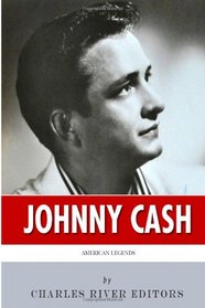 American Legends: The Life of Johnny Cash