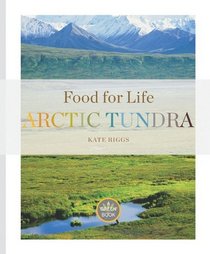 Arctic Tundra (Food for Life)