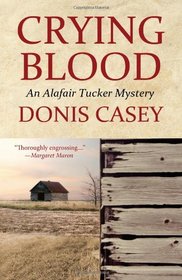 Crying Blood (Alafair Tucker Mysteries)