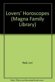 Lovers' Horoscopes (Magna Family Library)