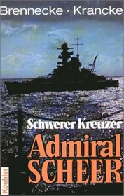 Schwerer Kreuzer Admiral Scheer.