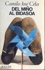Del Mino al Bidasoa (Libros de bolsillo Noguer ; 25) (Spanish Edition)