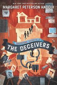 The Deceivers (Greystone Secrets, Bk 2)
