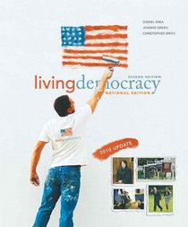 Living Democracy, 2010 Update Edition, National Version (2nd Edition) (MyPoliSciLab Series)