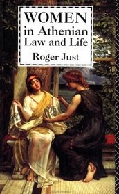 Women in Athenian Law and Life (Classical Studies)