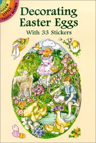 Decorating Easter Eggs: With 33 Stickers (Dover Little Activity Books)