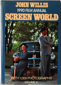Screen World 1990 : Volume 41 (John Willis Screen World (Hardcover))